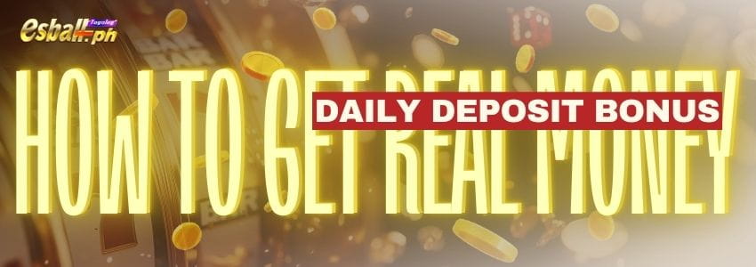 Daily Deposit Bonus | How to Get Online Casino Real Money Daily Deposit Bonus | How to Get Online Casino Real Money