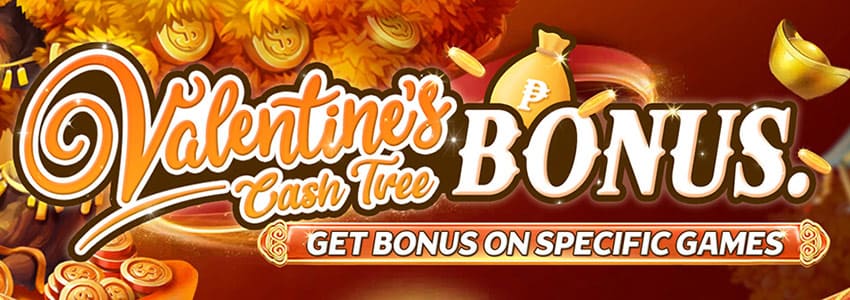 Valentine's Event Cash Tree Bonus Para sa Mga Partikular na Slot Games Valentine's Event Cash Tree Bonus Para sa Mga Partikular na Slot Games