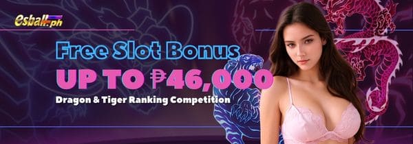 Dragon & Tiger Ranking, Get up to ₱46,000 Slot FREE Bonus Month Dragon & Tiger Ranking, Get up to ₱46,000 Slot FREE Bonus Month