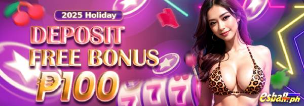 Deposit 100 Free 100 sa mga Holidays 2025 Deposit 100 Free 100 sa mga Holidays 2025