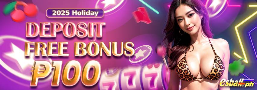 Deposit 100 Free 100 sa mga Holidays 2025 Deposit 100 Free 100 sa mga Holidays 2025
