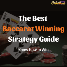 Best Baccarat Winning Strategy Guide – Alamin Paano Manalo Best Baccarat Winning Strategy Guide – Alamin Paano Manalo