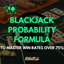 Blackjack Probability Formula to Master Win Rates Over 75% Blackjack Probability Formula to Master Win Rates Over 75%