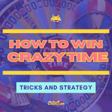 How to Win Crazy Time Casino Game? Tricks and Strategy How to Win Crazy Time Casino Game? Tricks and Strategy